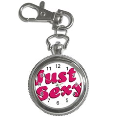 Just Sexy Typographic Quote002 Key Chain Watch by dflcprints