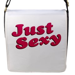 Just Sexy Typographic Quote002 Flap Closure Messenger Bag (small) by dflcprints