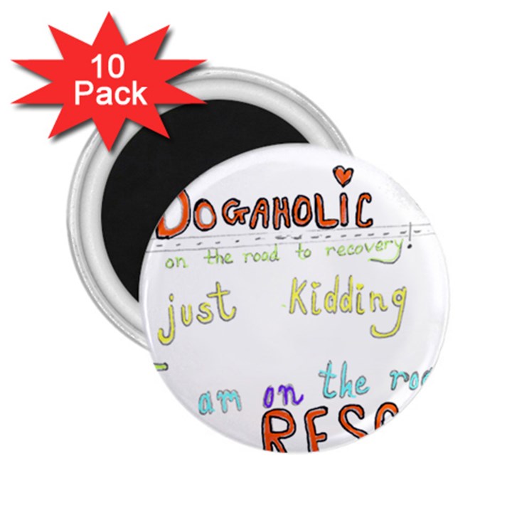 D0gaholic 2.25  Button Magnet (10 pack)