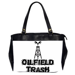 Oilfield Trash Oversize Office Handbag (two Sides) by oilfield