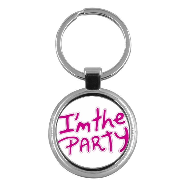 I Am The Party Typographic Design Quote Key Chain (Round)