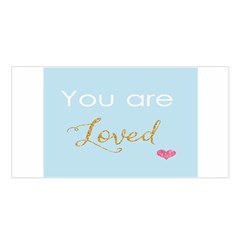 You Are Loved Satin Shawl