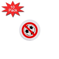 No Soccer Mini Buttons (10 Pack)