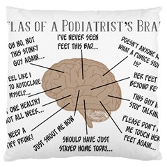 Atlas Of A Podiatrist s Brain Standard Flano Cushion Case (one Side) by GailGabel