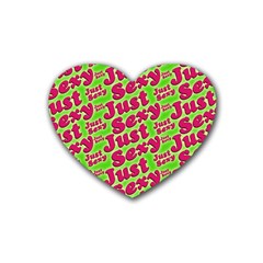 Just Sexy Quote Typographic Pattern Heart Coaster (4 Pack)  by dflcprints