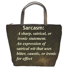 Sarcasm  Bucket Bags by LokisStuffnMore