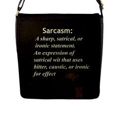 Sarcasm  Flap Messenger Bag (l)  by LokisStuffnMore