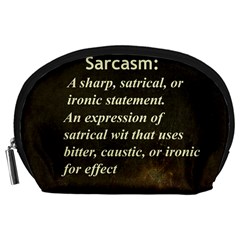 Sarcasm  Accessory Pouches (large)  by LokisStuffnMore