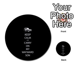 Keep Calm And Carry On My Wayward Son Multi-purpose Cards (round)  by TheFandomWard