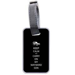 Keep Calm And Carry On My Wayward Son Luggage Tags (two Sides)