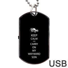 Keep Calm And Carry On My Wayward Son Dog Tag Usb Flash (one Side) by TheFandomWard