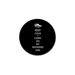 Keep Calm And Carry On My Wayward Son Golf Ball Marker