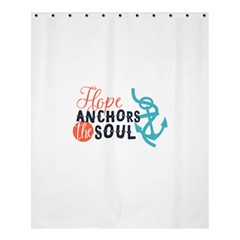 Hope Anchors The Soul Nautical Quote Shower Curtain 60  X 72  (medium)  by CraftyLittleNodes