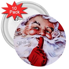 Christmas Santa 3  Button (10 Pack) by 4SeasonsDesigns