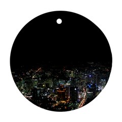 Seoul Night Lights Round Ornament (two Sides)  by trendistuff