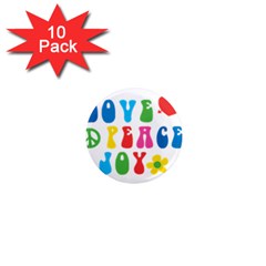 Love Peace And Joy  1  Mini Magnet (10 Pack)  by TastefulDesigns