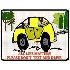 All Life Matters! Double Sided Fleece Blanket (large)  by SugaPlumsEmporium