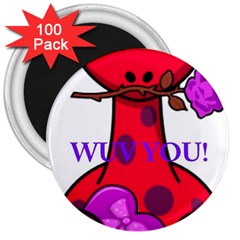 Wuv You! 3  Magnets (100 Pack) by SugaPlumsEmporium