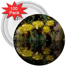 Cactus Flowers With Reflection Pool 3  Buttons (100 Pack)  by MichaelMoriartyPhotography