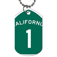 California 1 State Highway   Pch Dog Tag (two Sides) by abbeyz71