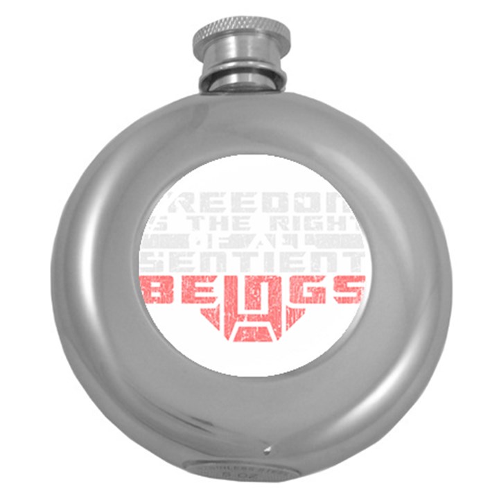 Freedom is the Right GRUNGE Round Hip Flask (5 oz)