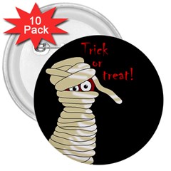 Halloween Mummy   3  Buttons (10 Pack)  by Valentinaart