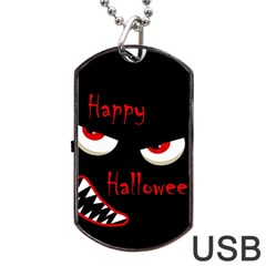 Happy Halloween - Red Eyes Monster Dog Tag Usb Flash (one Side) by Valentinaart