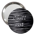 Black an white  Chill out  3  Handbag Mirrors Front