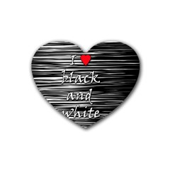 I Love Black And White 2 Rubber Coaster (heart)  by Valentinaart