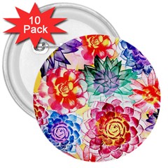 Colorful Succulents 3  Buttons (10 Pack)  by DanaeStudio