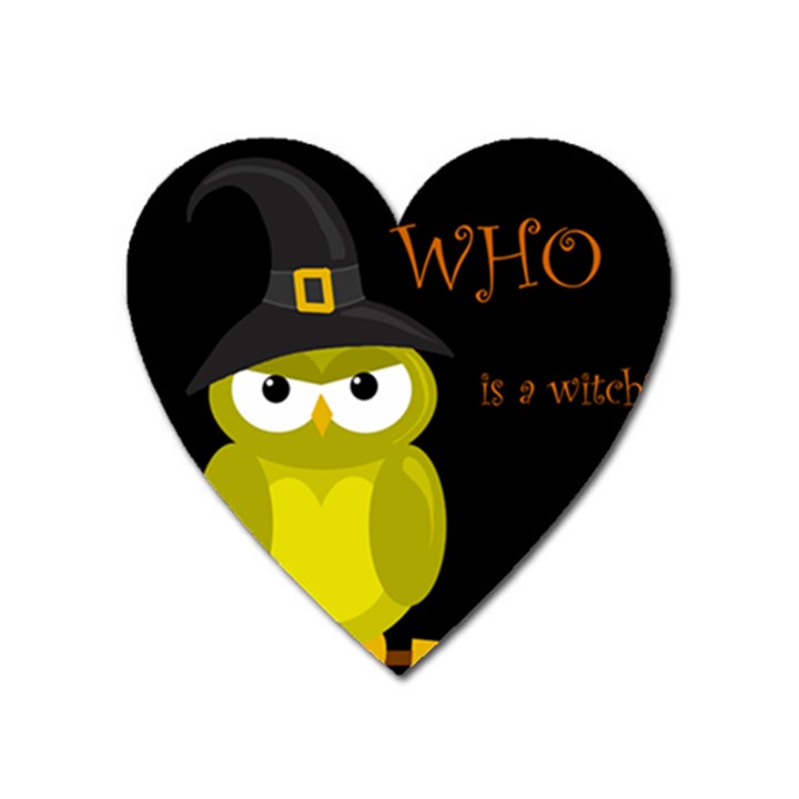 Who is a witch? - yellow Heart Magnet