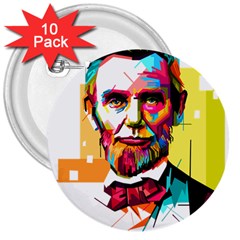 Abraham Lincoln 3  Buttons (10 Pack)  by bhazkaragriz