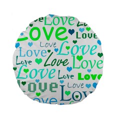 Love Pattern - Green And Blue Standard 15  Premium Flano Round Cushions