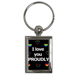 Proudly Love Key Chains (rectangle)  by Valentinaart