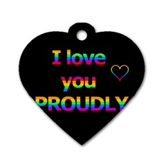 I Love You Proudly Dog Tag Heart (two Sides) by Valentinaart