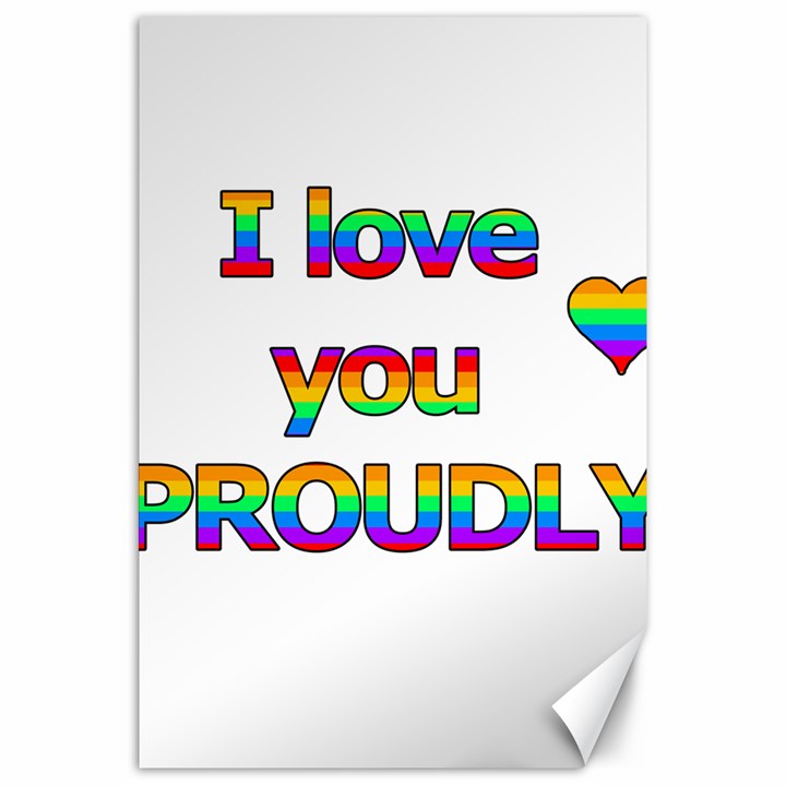 I love you proudly 2 Canvas 20  x 30  