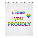 Proudly love Shower Curtain 60  x 72  (Medium)  60 x72  Curtain