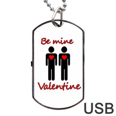 Be Mine Valentine Dog Tag Usb Flash (one Side) by Valentinaart