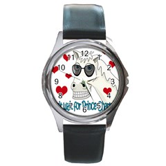 Don t Wait For Prince Sharming Round Metal Watch by Valentinaart