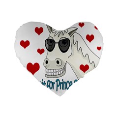 Don t Wait For Prince Sharming Standard 16  Premium Flano Heart Shape Cushions by Valentinaart
