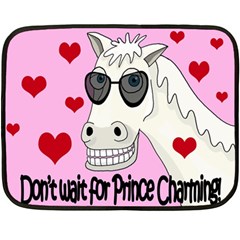 Don t Wait For Prince Charming Fleece Blanket (mini) by Valentinaart