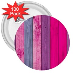 Pink Wood 3  Buttons (100 Pack)  by Brittlevirginclothing