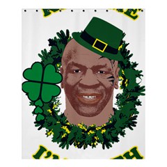 Kith Me I m Irith, Mike Tyson St Patrick s Day Design Shower Curtain 60  X 72  (medium)  by twistedimagetees