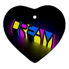 Dream Colors Neon Bright Words Letters Motivational Inspiration Text Statement Heart Ornament (two Sides)