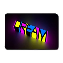 Dream Colors Neon Bright Words Letters Motivational Inspiration Text Statement Small Doormat  by Alisyart