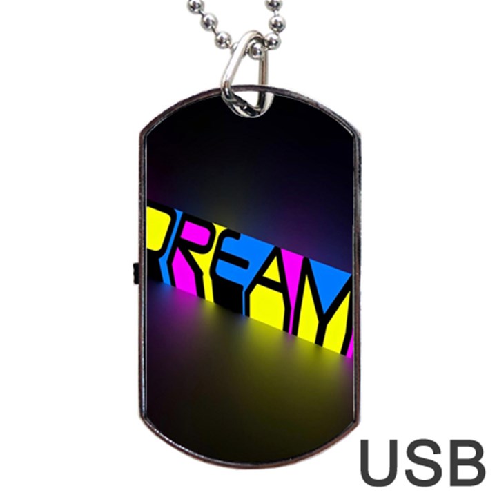 Dream Colors Neon Bright Words Letters Motivational Inspiration Text Statement Dog Tag USB Flash (Two Sides)