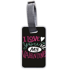  I Love You My Valentine / Our Two Hearts Pattern (black) Luggage Tags (one Side)  by FashionFling