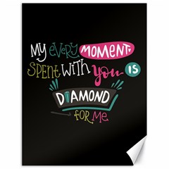 My Every Moment Spent With You Is Diamond To Me / Diamonds Hearts Lips Pattern (black) Canvas 18  X 24   by FashionFling