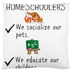 Homeschoolers Socialize Large Flano Cushion Case (one Side) by athenastemple