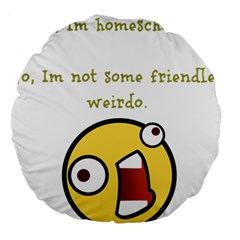 Weirdo Large 18  Premium Round Cushions by athenastemple